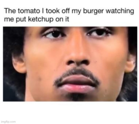 qwertyuiop | image tagged in katsup,tomato | made w/ Imgflip meme maker