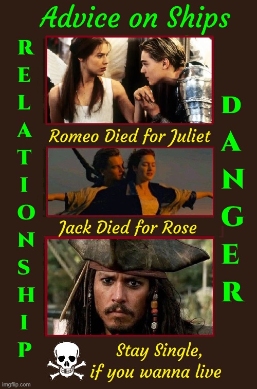 Why Men Die Younger than Women | image tagged in vince vance,romeo and juliet,titanic,pirates of the caribbean,movie memes,romance movies | made w/ Imgflip meme maker