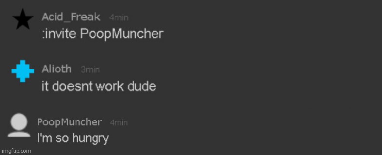 I'm so hungry | image tagged in i'm so hungry | made w/ Imgflip meme maker