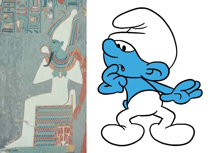 Pharaoh was a Smurf?! | image tagged in pharaoh,smurf | made w/ Imgflip meme maker