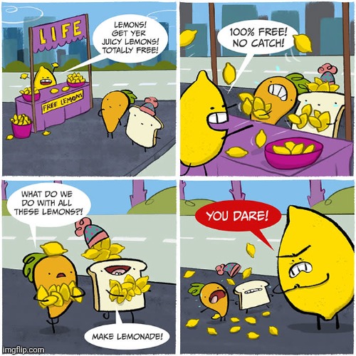 Juicy Lemonade | image tagged in lemonade,lemon,lemons,comics,comics/cartoons,juicy | made w/ Imgflip meme maker