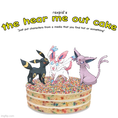 the hear me out cake | image tagged in the hear me out cake | made w/ Imgflip meme maker