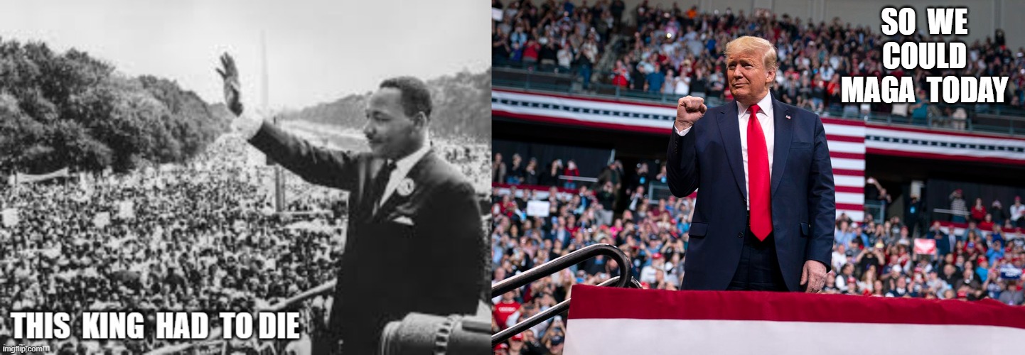 Kings in America | so  we  could  maga  today | image tagged in kings | made w/ Imgflip meme maker