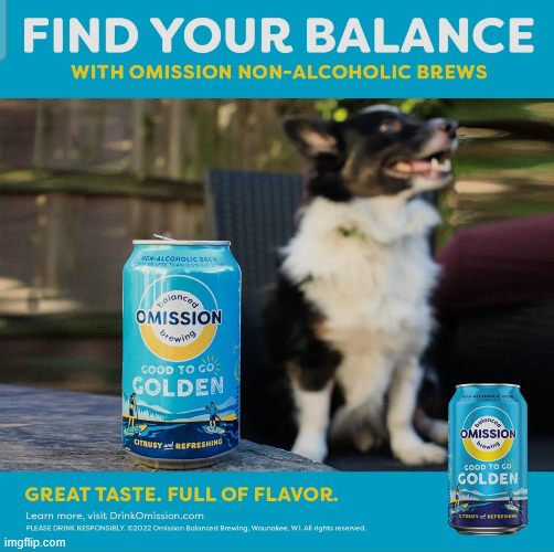 Omission non-alcoholic beer | image tagged in omission non-alcoholic beer | made w/ Imgflip meme maker