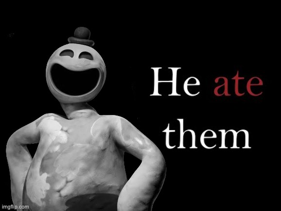 Doey... what happened to your parents? | image tagged in he ate them | made w/ Imgflip meme maker