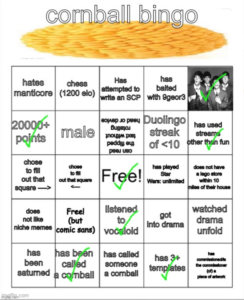Maybe I am a cornball | image tagged in cornball bingo | made w/ Imgflip meme maker