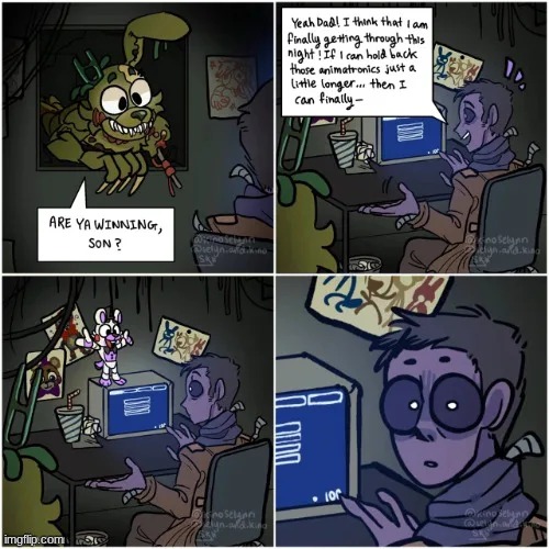 No, dad. I'm not winning - M | image tagged in are ya winning son,michael and william afton | made w/ Imgflip meme maker