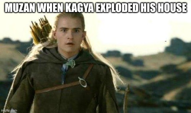 surprised picachu face actvate | muzan when kagya exploded his house | image tagged in legolas elf eyes,demon slayer | made w/ Imgflip meme maker