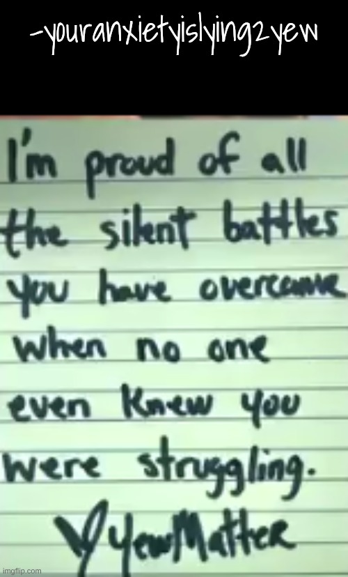 -youranxietyislying2yew | made w/ Imgflip meme maker