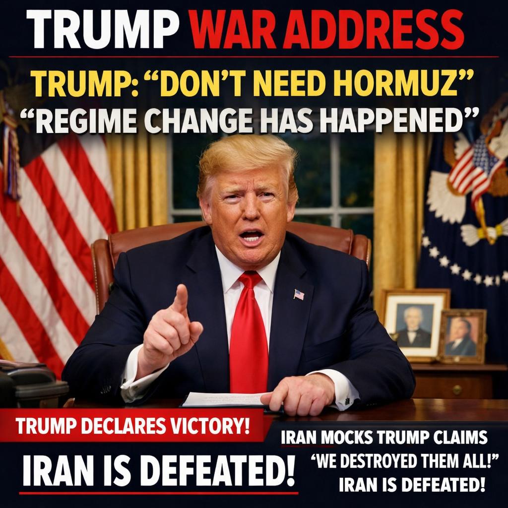 TRUMP WAR ADDRESS: TRUMP: ‘DON’T NEED HORMUZ’  ‘REGIME CHANGE HA Blank Meme Template