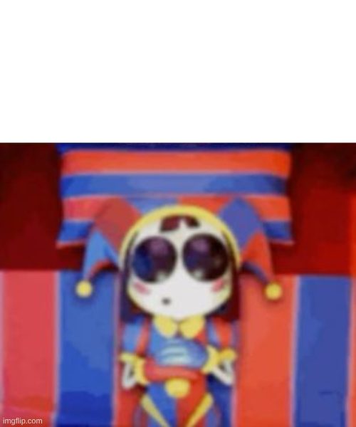 Pomni Sleeping Meme Blank Meme Template