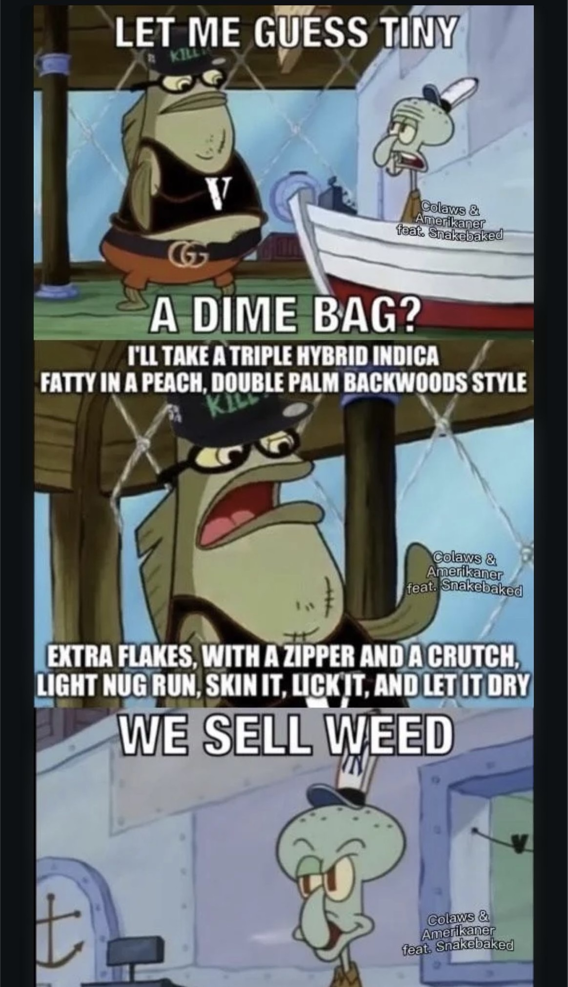 We sell weed here, sir Blank Meme Template