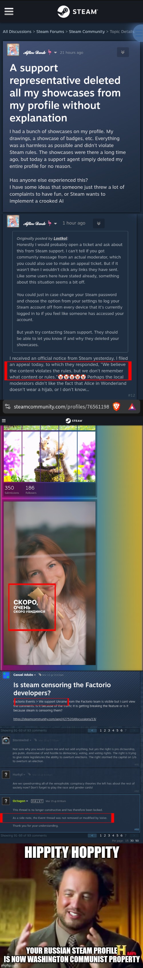 She just got Voldemort Zebinkski'd | Hippity hoppity; Your Russian steam profile is now Washington communist property | image tagged in memes,ancient aliens | made w/ Imgflip meme maker