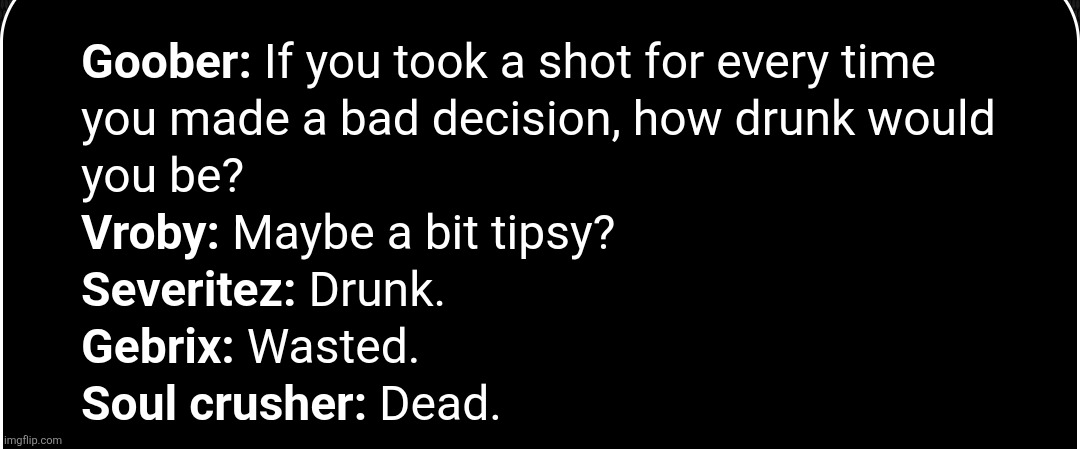 made w/ Imgflip meme maker