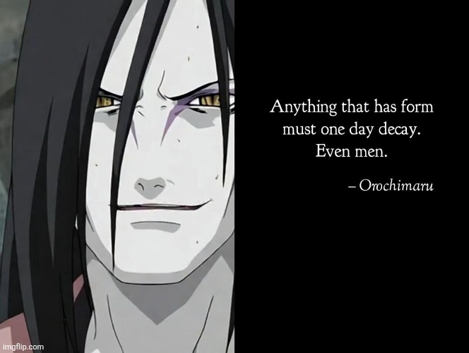 image tagged in memes,orochimaru,naruto,anime,facts | made w/ Imgflip meme maker
