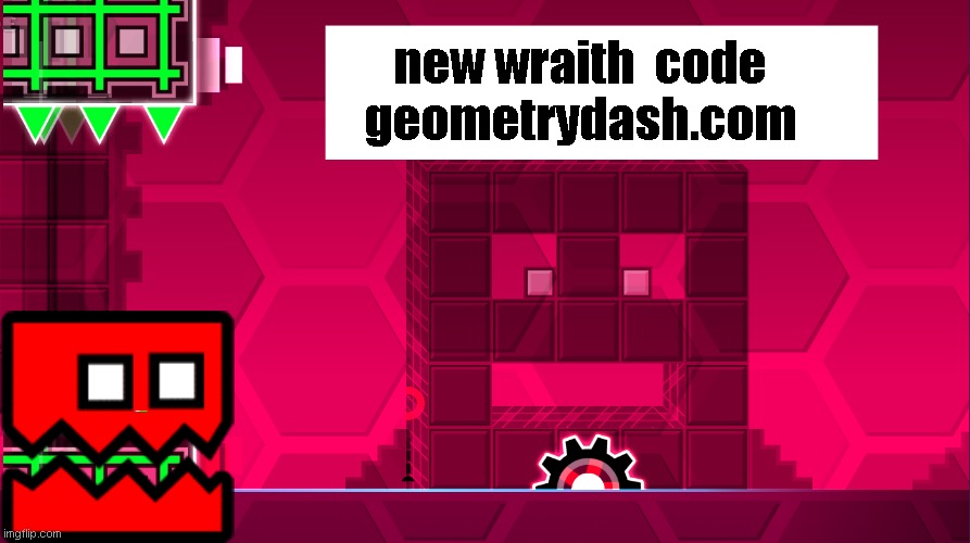 CROFINd's announcement template | new wraith  code
geometrydash.com | image tagged in crofind's announcement template | made w/ Imgflip meme maker