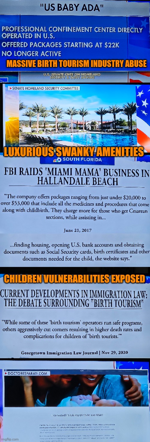 Massive birth tourism industry abuse | Massive birth tourism industry abuse; Luxurious swanky amenities; Children vulnerabilities exposed | image tagged in birth tourism,fraud,national security,birth citizenship,us citizen,constitutional rights | made w/ Imgflip meme maker