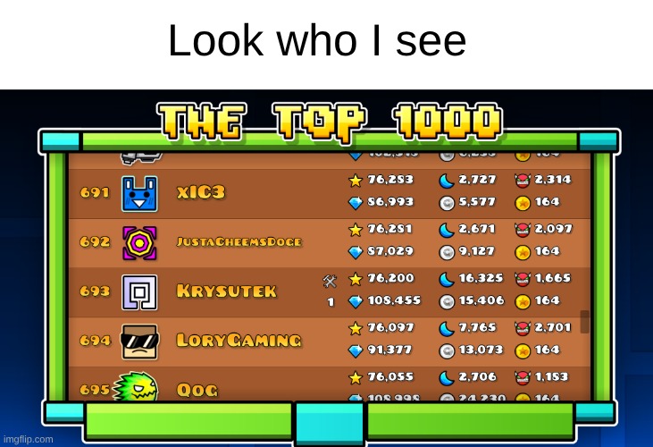 this is on the gd website (link in the comments) | Look who I see | image tagged in chat | made w/ Imgflip meme maker