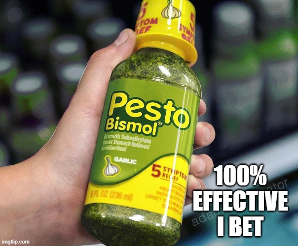 Pepto? | 100% Effective I bet | image tagged in cursed image | made w/ Imgflip meme maker