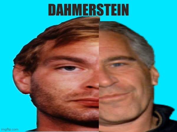 Dahmerstein | made w/ Imgflip meme maker