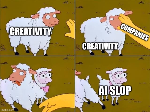 Sheep, cartoon, Simpsons, | Creativity; Companies; Creativity; Ai Slop | image tagged in sheep cartoon simpsons | made w/ Imgflip meme maker