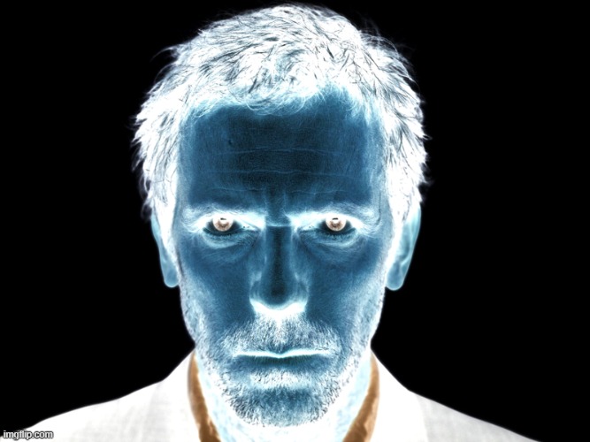 Dr House | image tagged in dr house | made w/ Imgflip meme maker