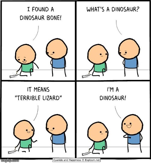 Terrible lizard | image tagged in lizard,dinosaur,cyanide and happiness,dinosaurs,comics/cartoons,bone | made w/ Imgflip meme maker