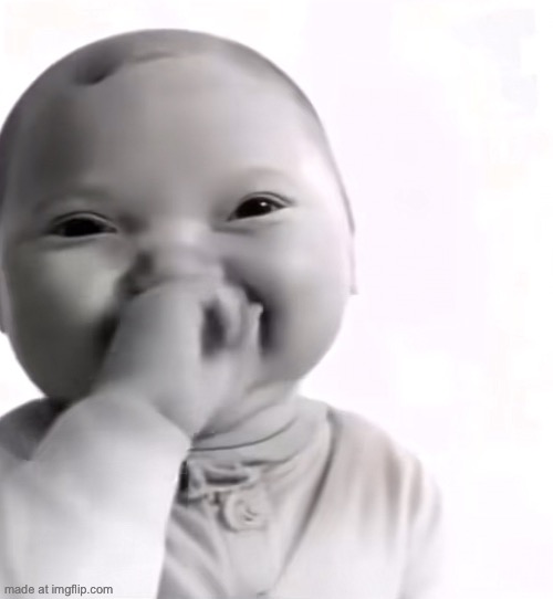 Baby Holding Laugh | image tagged in baby holding laugh | made w/ Imgflip meme maker