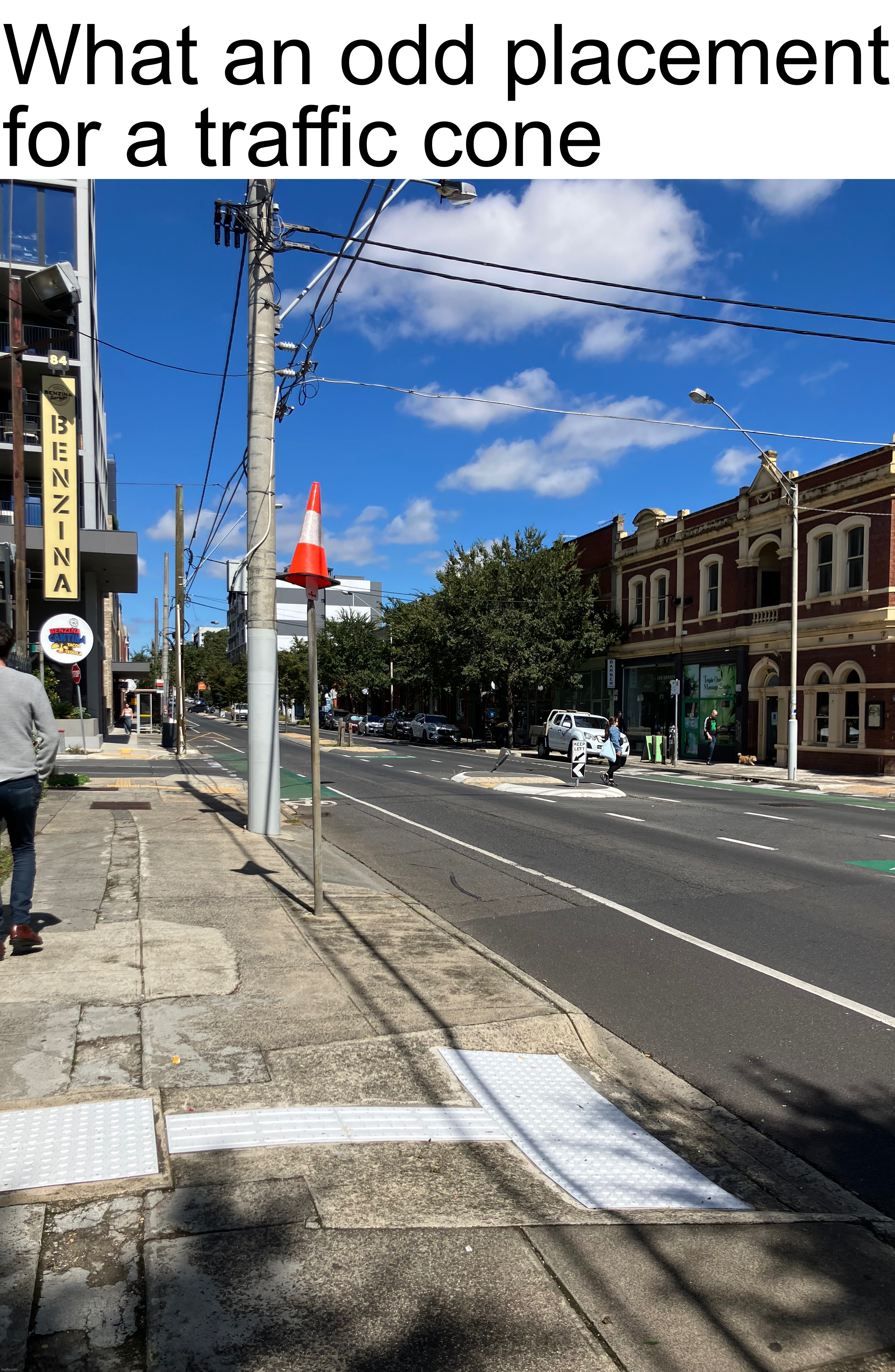 What an odd placement for a traffic cone | made w/ Imgflip meme maker