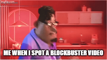 Blockbuster Rare - Imgflip