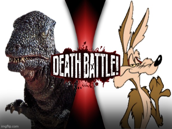 Wile E. Coyote Vs. Gorosaurus (looney tunes vs. godzilla) | DEATH BATTLE! | image tagged in looney tunes,godzilla,death battle | made w/ Imgflip meme maker