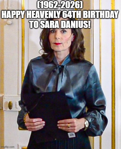 Sara Danius's Heavenly 64th Birthday! | (1962-2026)
Happy Heavenly 64th Birthday
To Sara Danius! | image tagged in pie charts,christmas,demotivationals | made w/ Imgflip meme maker
