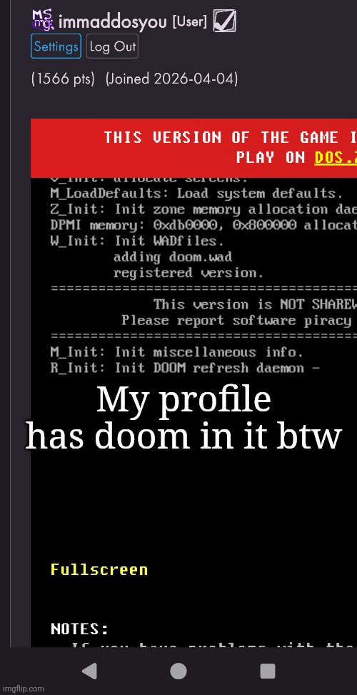 My profile has doom in it btw | made w/ Imgflip meme maker