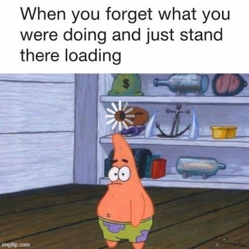 image tagged in patrick,loading | made w/ Imgflip meme maker