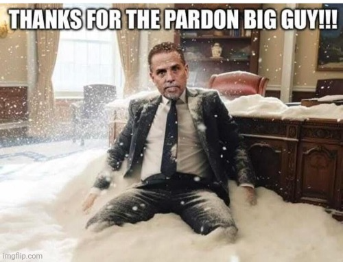 Hunter Biden Cocaine Pardon Blank Meme Template