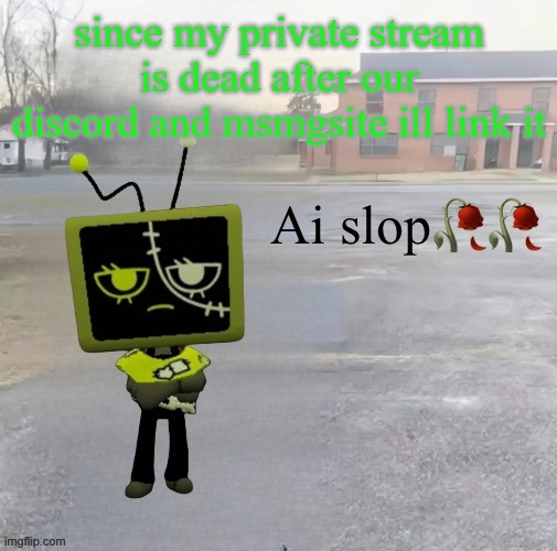Vee ai slop sybau | since my private stream is dead after our discord and msmgsite ill link it | image tagged in vee ai slop sybau | made w/ Imgflip meme maker