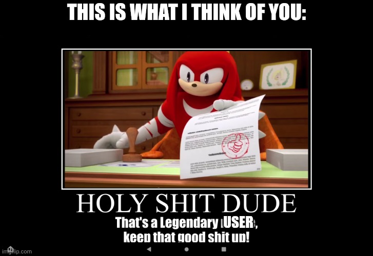 h | user this is what i think of you: | image tagged in h | made w/ Imgflip meme maker