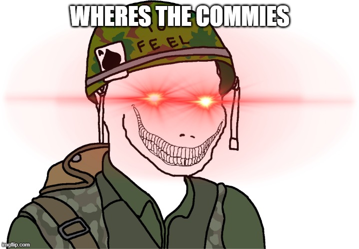 USA Vietnam War wojak | wheres the commies | image tagged in usa vietnam war wojak | made w/ Imgflip meme maker