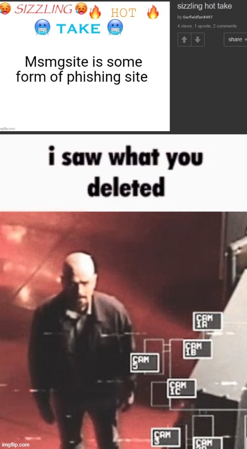 of course he deleted it | image tagged in i saw what you deleted | made w/ Imgflip meme maker