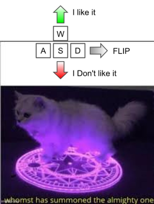 Whomst has Summoned the almighty one | image tagged in whomst has summoned the almighty one | made w/ Imgflip meme maker