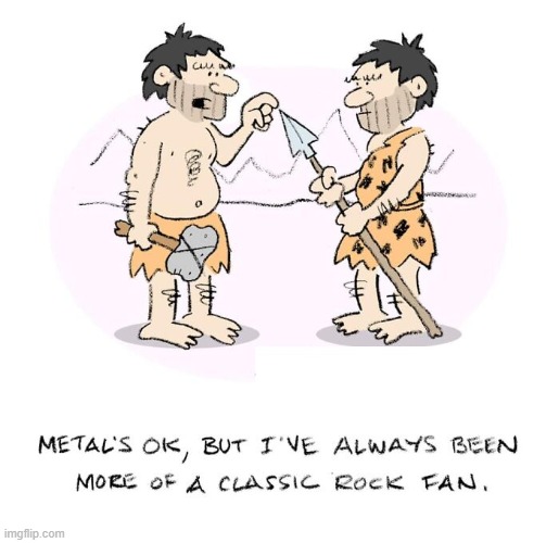 Classic Rock | image tagged in comics | made w/ Imgflip meme maker