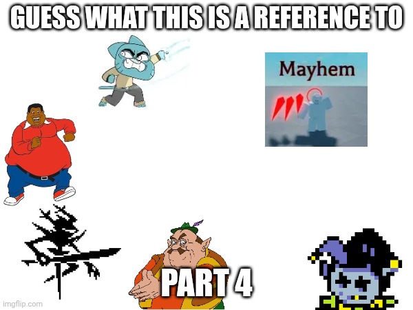 hint: they are all in one game | guess what this is a reference to; part 4 | image tagged in deltarune,tawog,star glitcher,fat albert,morshu | made w/ Imgflip meme maker