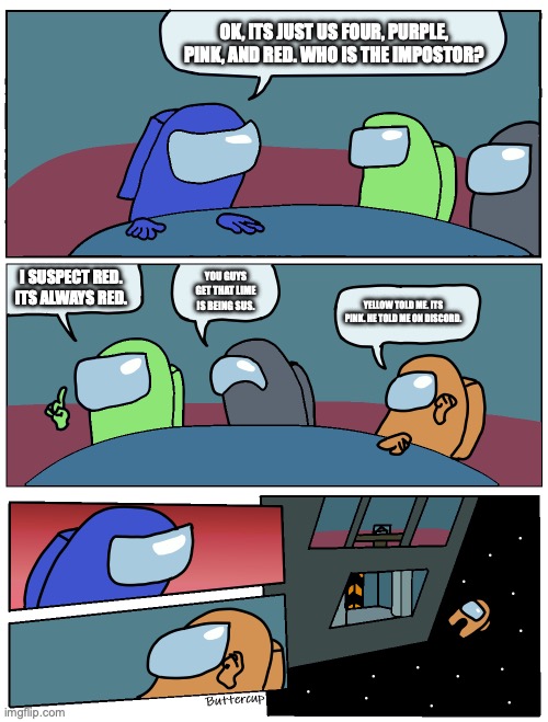 discord players | ok, its just us four, purple, pink, and red. who is the impostor? I suspect red. its always red. you guys get that lime is being Sus. yellow told me. its pink. he told me on discord. | image tagged in among us meeting | made w/ Imgflip meme maker