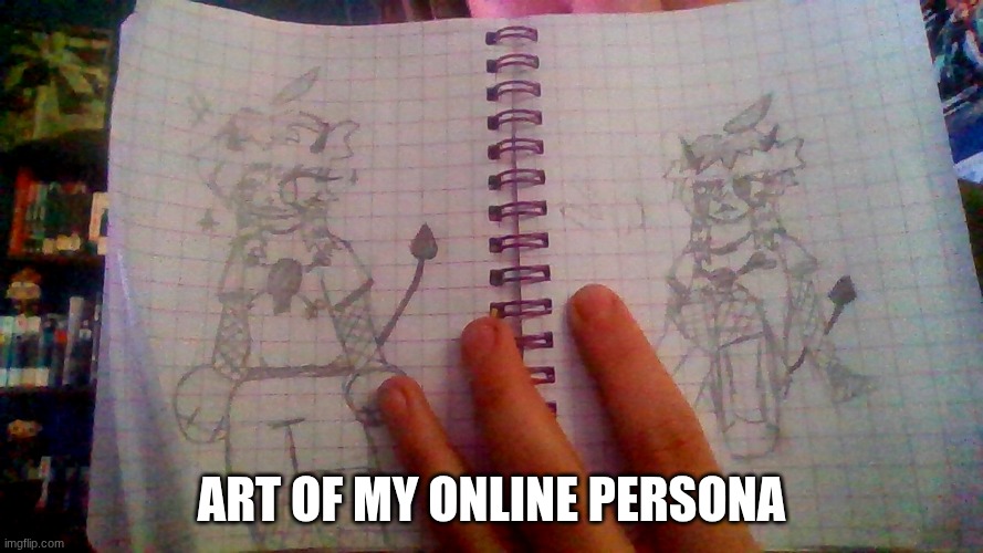 art I made of my online persona | art of my online persona | image tagged in persona,oc,idk what to put here | made w/ Imgflip meme maker