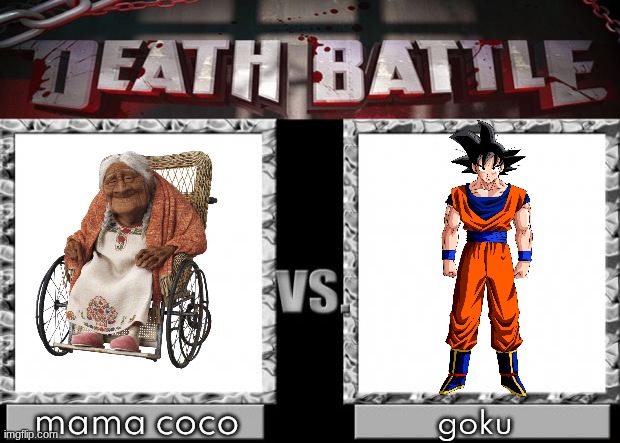 death battle | mama coco; goku | image tagged in death battle | made w/ Imgflip meme maker
