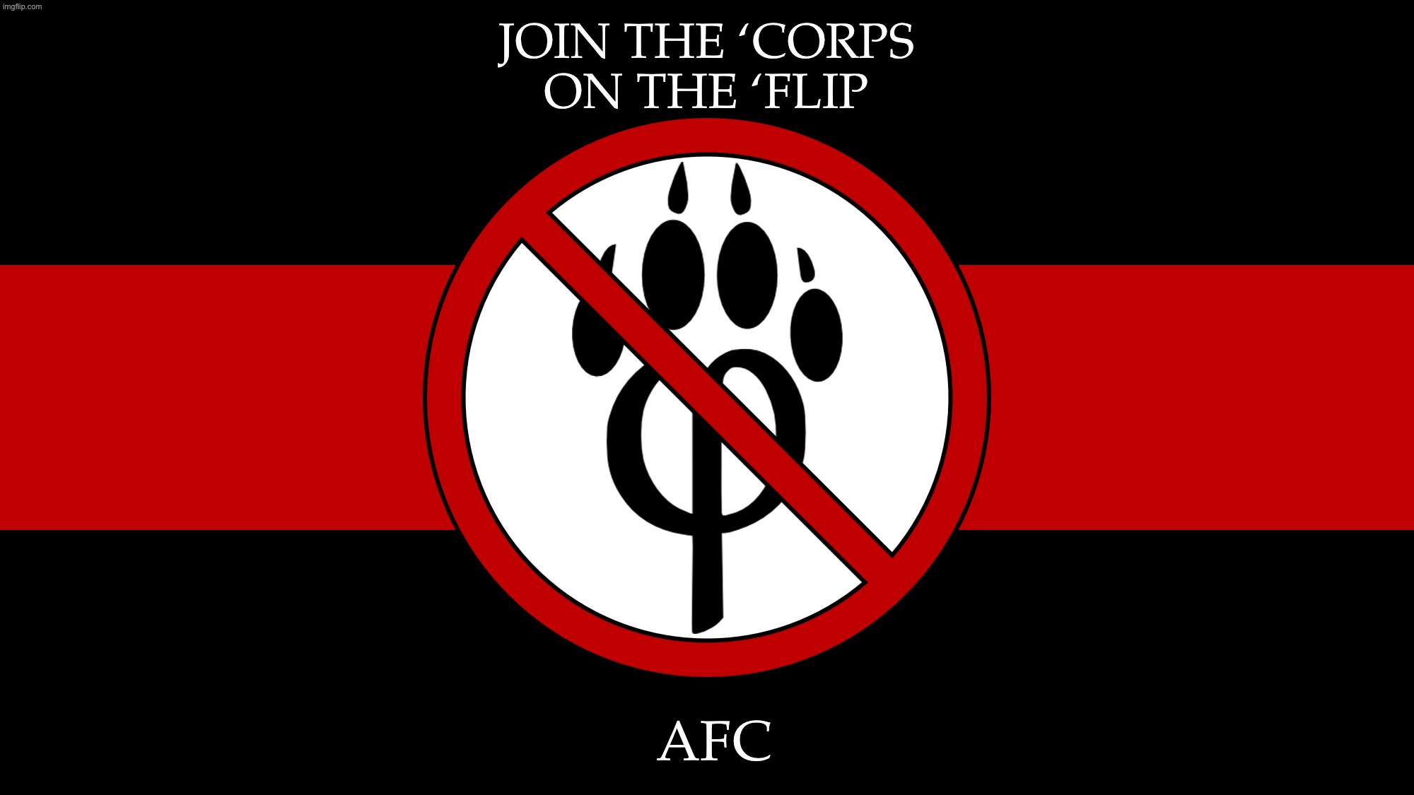 anti furry flag | join the ‘corps on the ‘flip; AFC | image tagged in anti furry flag | made w/ Imgflip meme maker