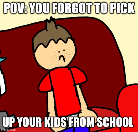 Creeper :c face | POV: you forgot to pick; Up Your kids from school | image tagged in creeper c face | made w/ Imgflip meme maker