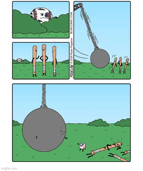 Payback | image tagged in comics,buni comics,baseball,baseball bats,wrecking ball,revenge | made w/ Imgflip meme maker