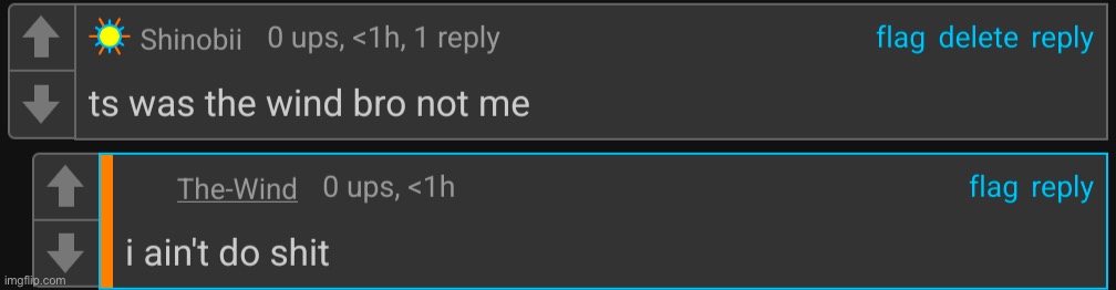 image tagged in must have been the wind | made w/ Imgflip meme maker