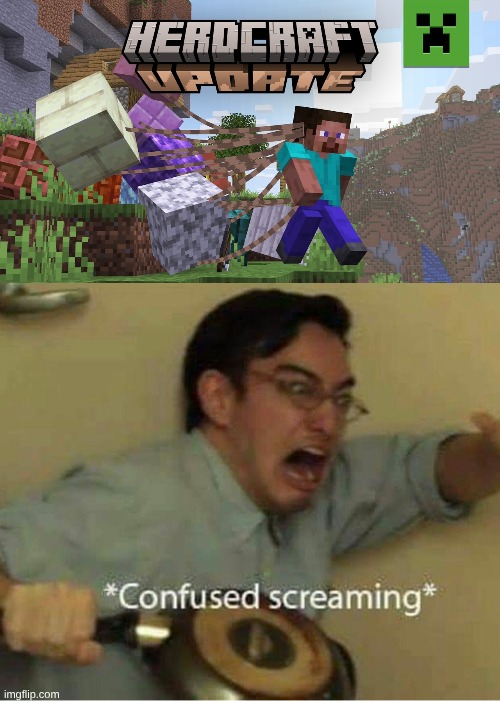 confused screaming | image tagged in confused screaming | made w/ Imgflip meme maker